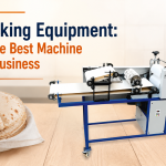 Roti Making Equipment: Choose the Best Machine for Your Business