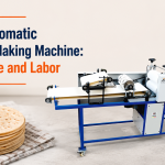 Fully Automatic Chapati Making Machine: Save Time and Labor